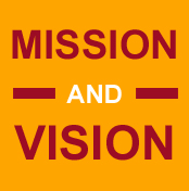 Mission and Vision Mission and Vision