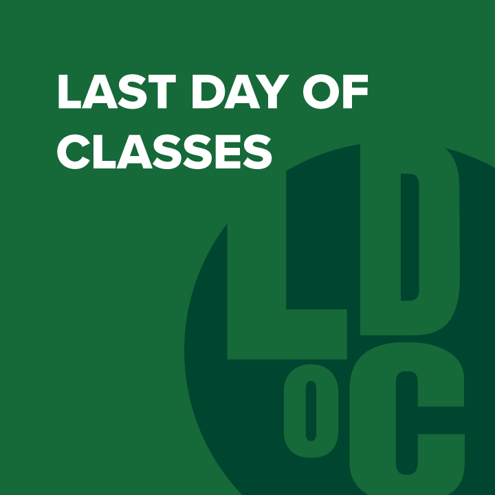 Last Day of Class