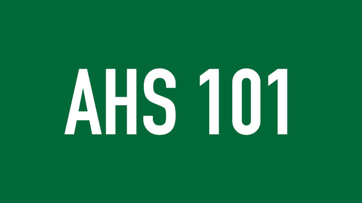 AHS 101