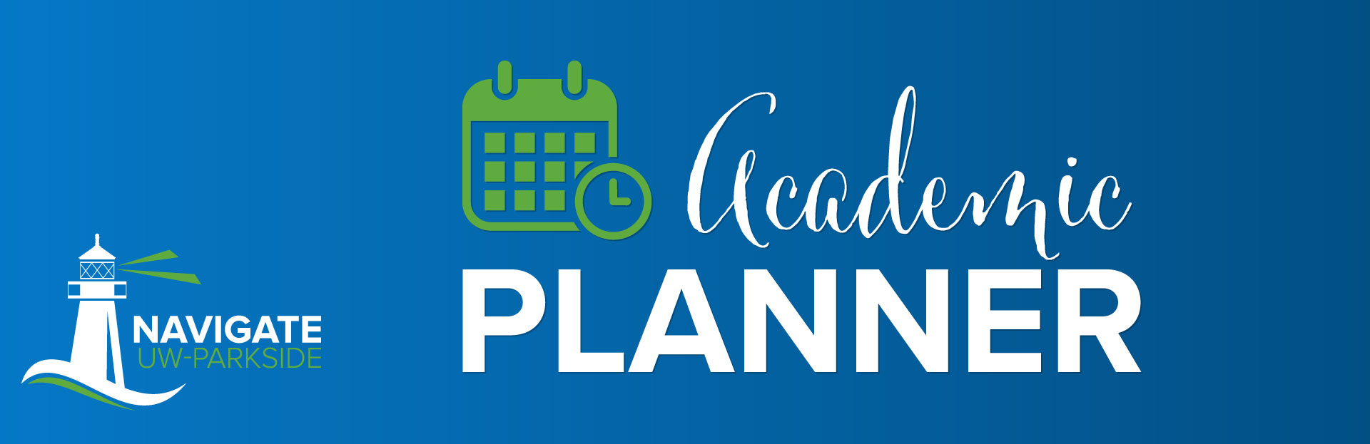 Academic Planner | Navigate | UW-Parkside