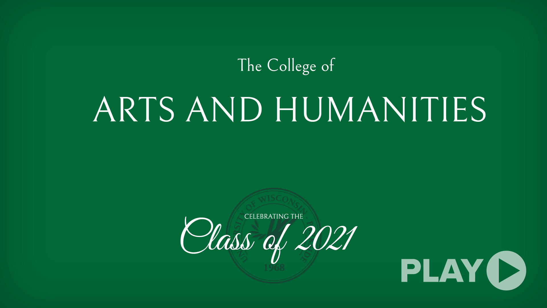 College of Arts and Humanities Commencement