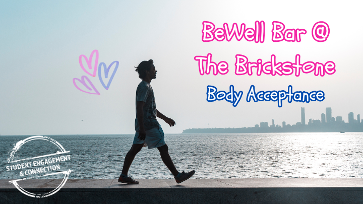 BeWell Bar: Body Acceptance