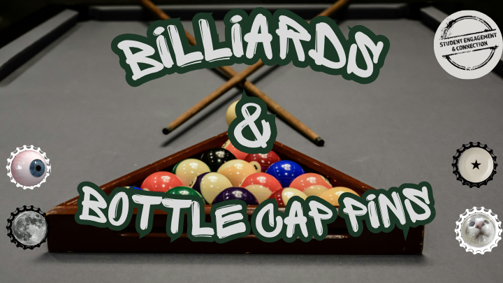 Billiards & Bottle Caps