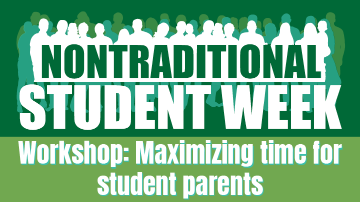 Workshop: Maximizing Time for Student Parents