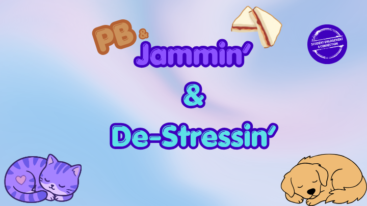 PBJammin' & De-Stressin'