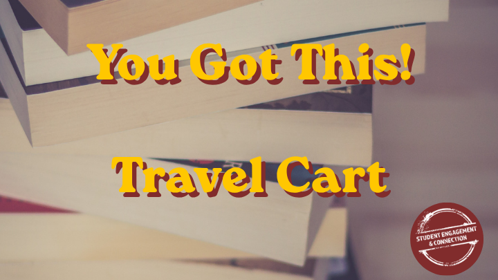 You Got this travel cart