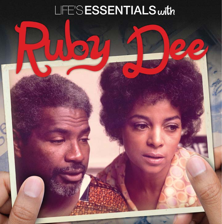 Life&#39;s Essentials with Ruby Dee