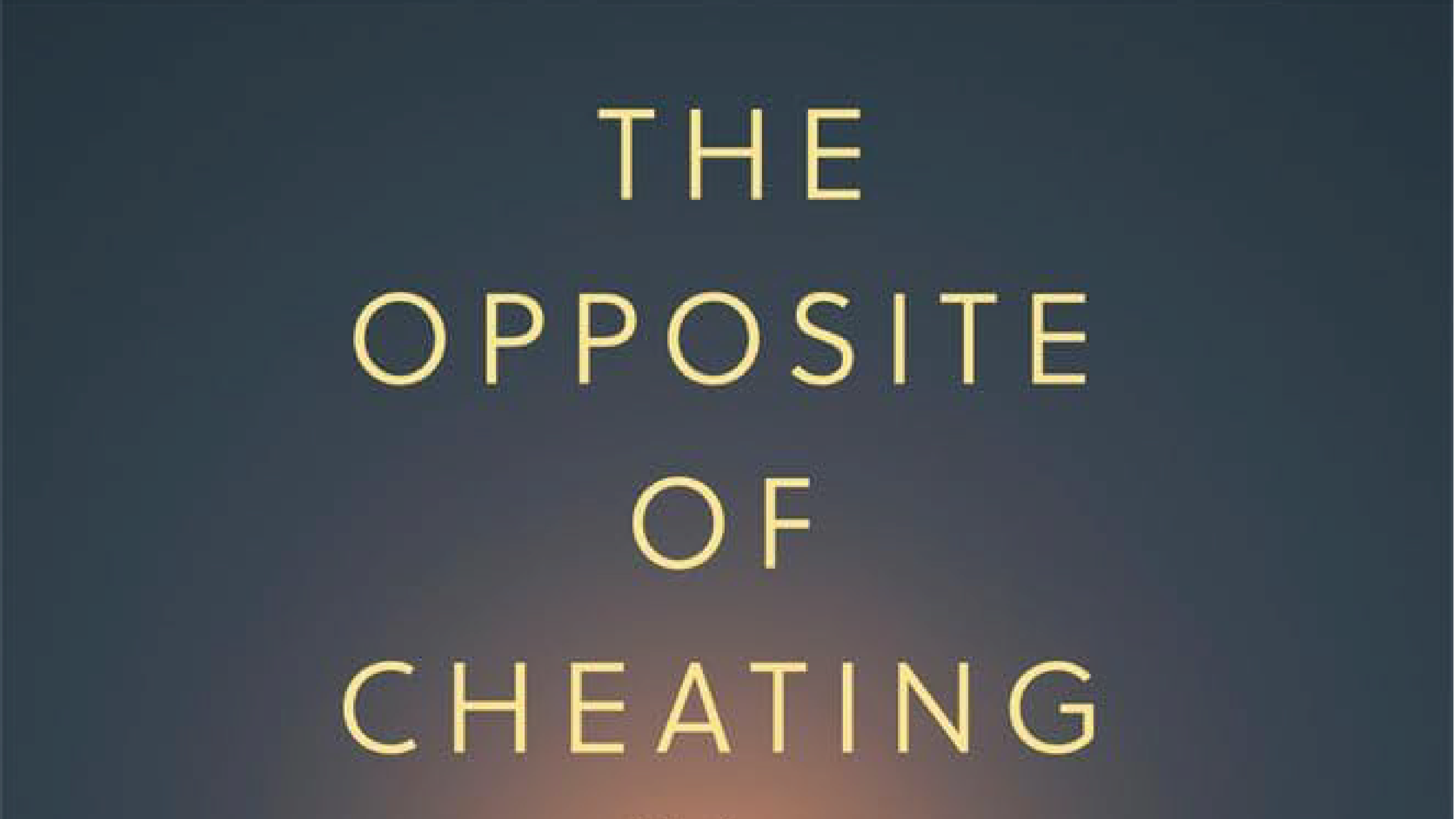 Opposite of Cheating book cover