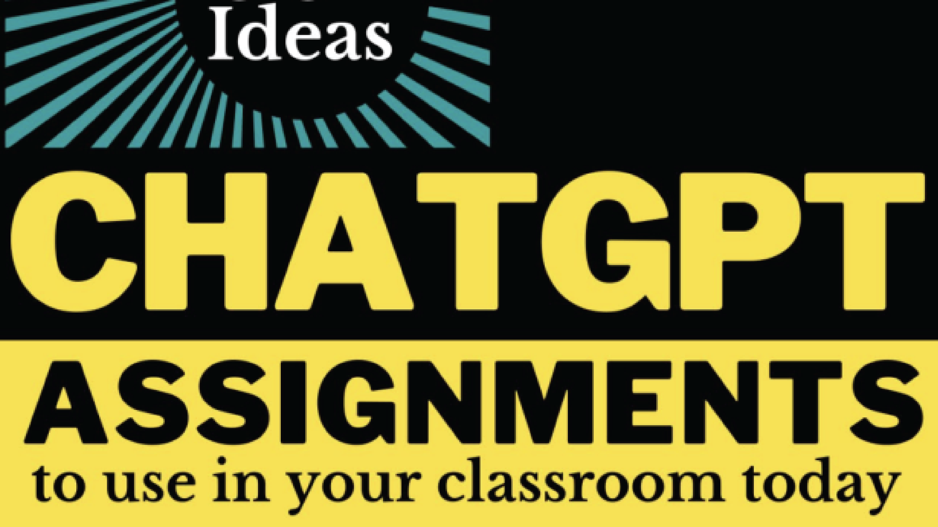 ChatGPT and assignments to use in your class today book cover