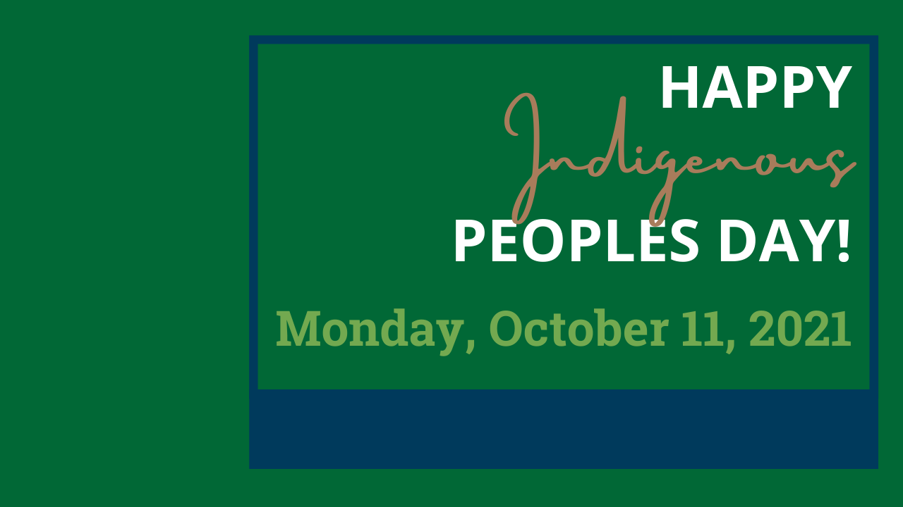 Indigenous Peoples Day 2021