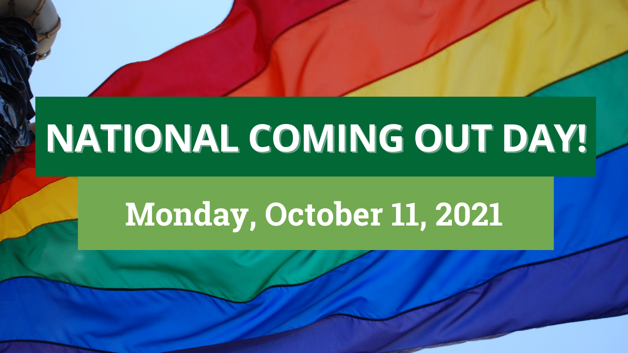 National Coming Out Day 2021