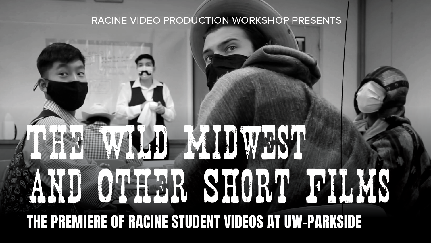 Racine Student Film Screening