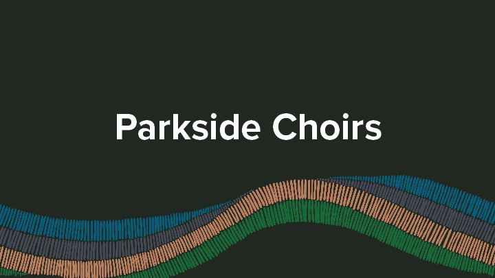 S22-Parkside Choirs