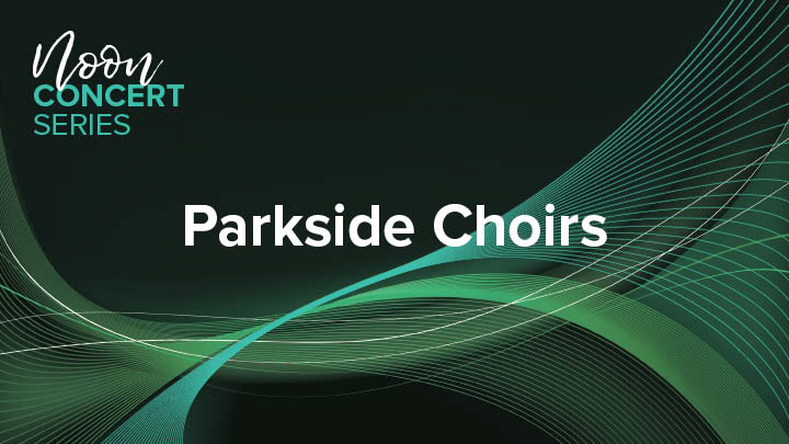 Parkside Choirs