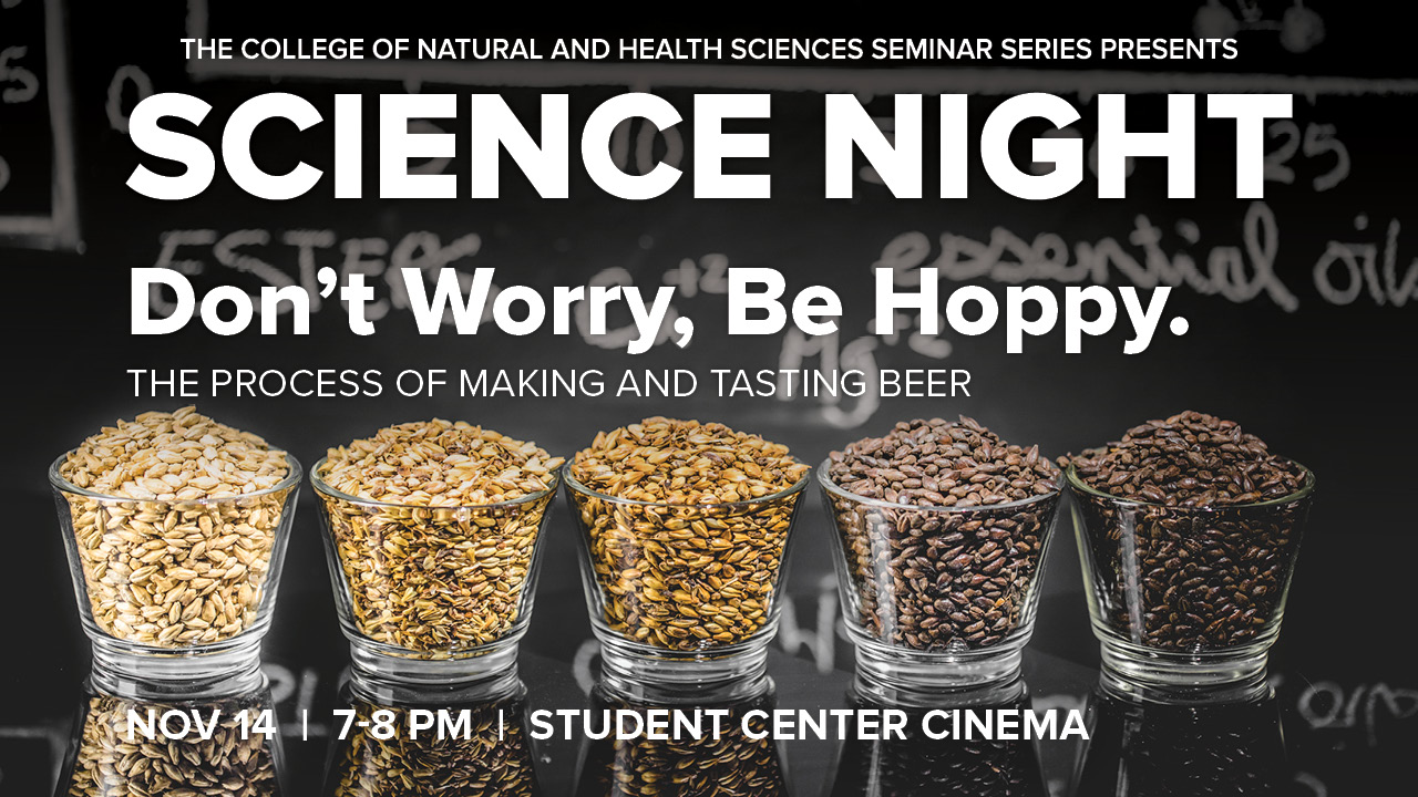 Science Night Don't Worry Be Hoppy