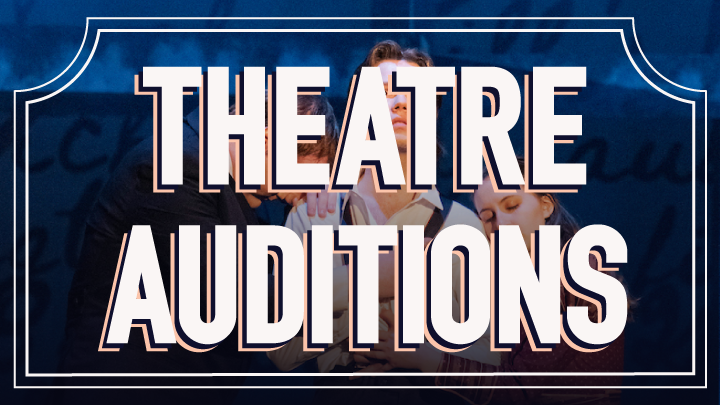 Theatre Auditions F23
