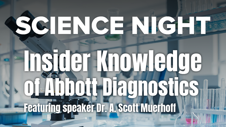 Science Night Insider Knowledge of Abbott Diagnostics
