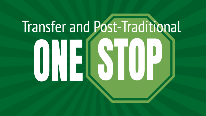 Transfer and Post-Traditional One Stop