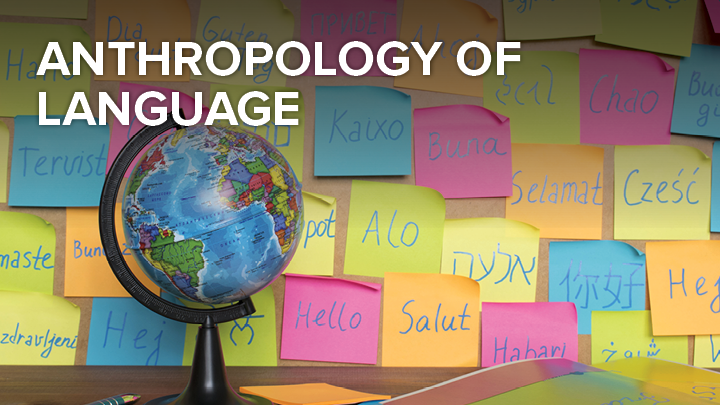 Anthropology of Language