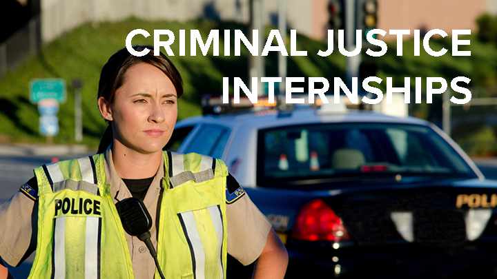 Criminal Justice Internships