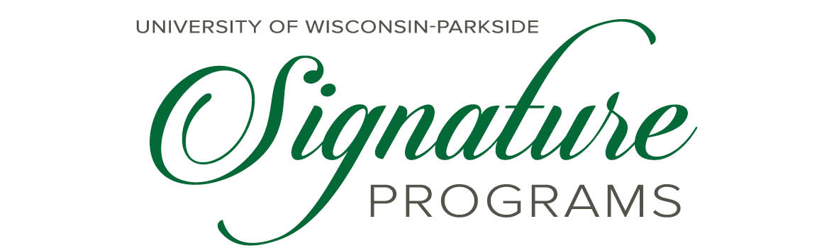 Sig-header.jpg University of Wisconsin Parkside signature programs
