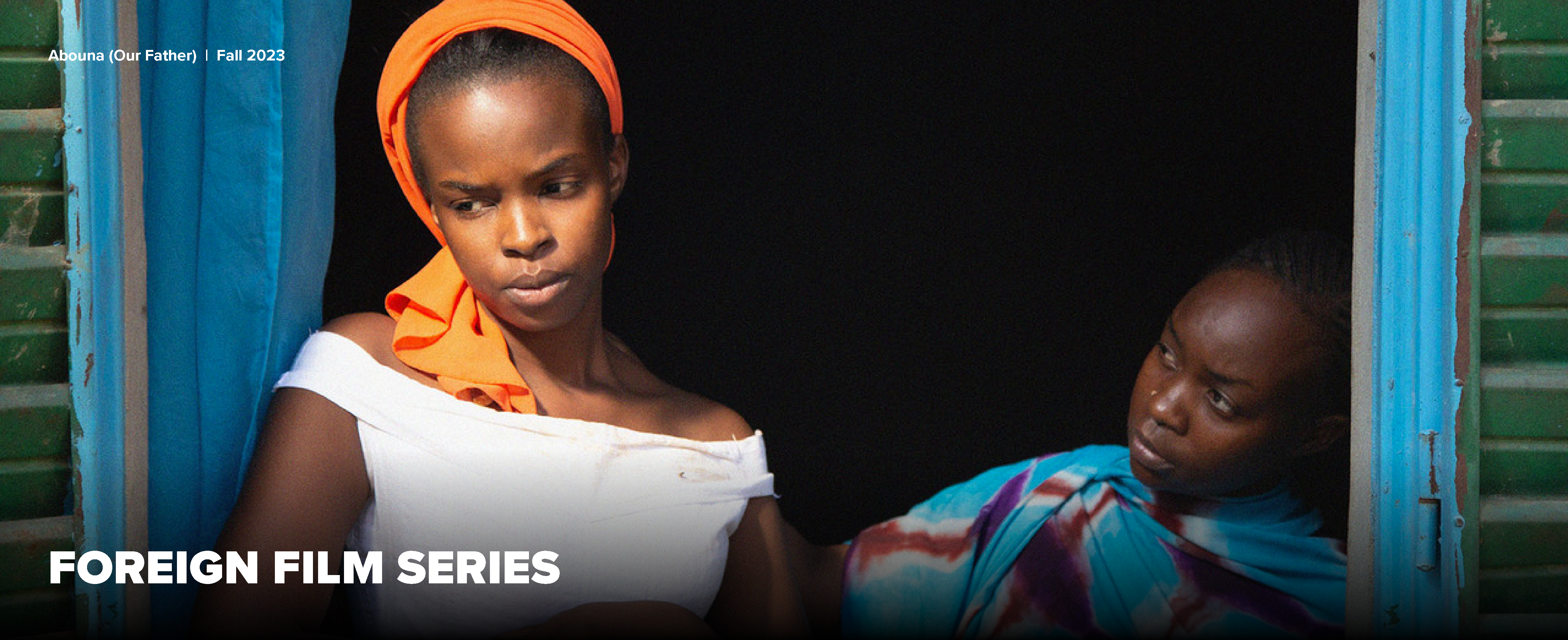 Foreign Film Series