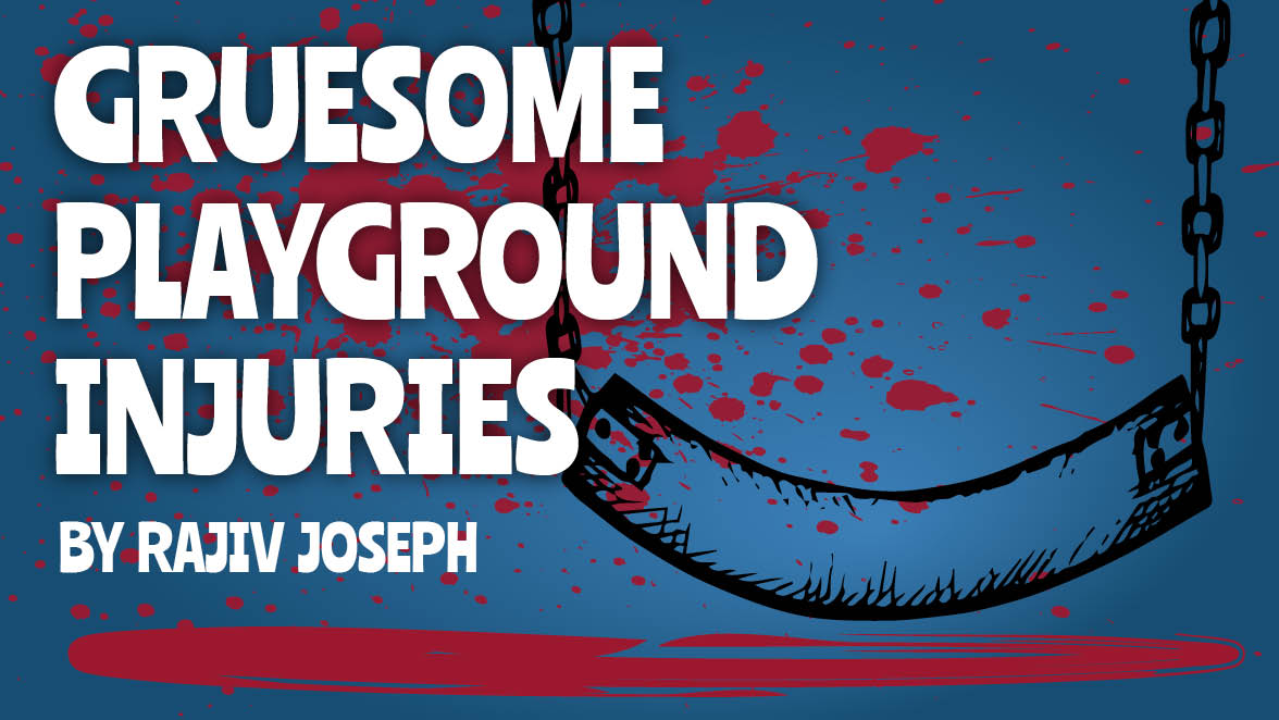 Gruesome Playground Injuries