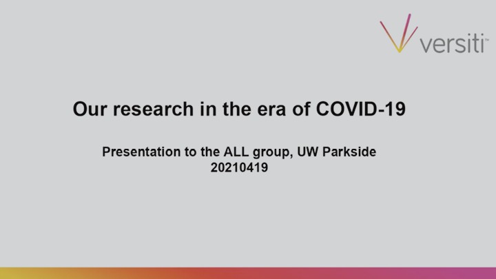 Our research in the era of COVID-19