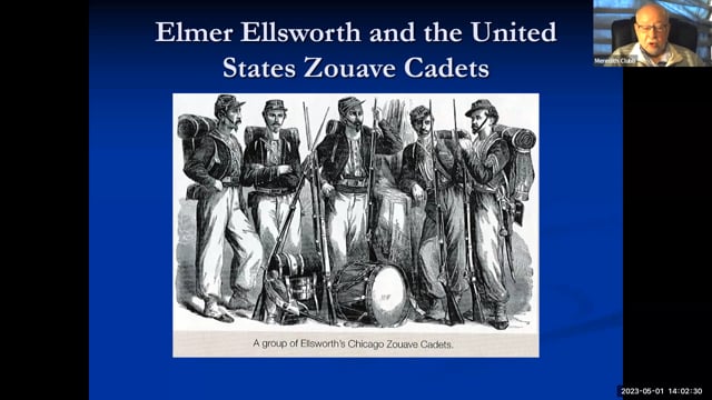 Elmer Ellsworth and the United States Zouave Cadets