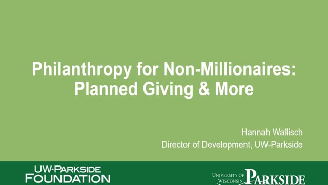 Philanthropy for Non-Millionaires: Planned Giving & More