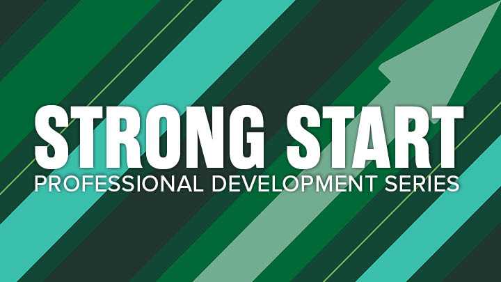 Strong Start Professional Development Series