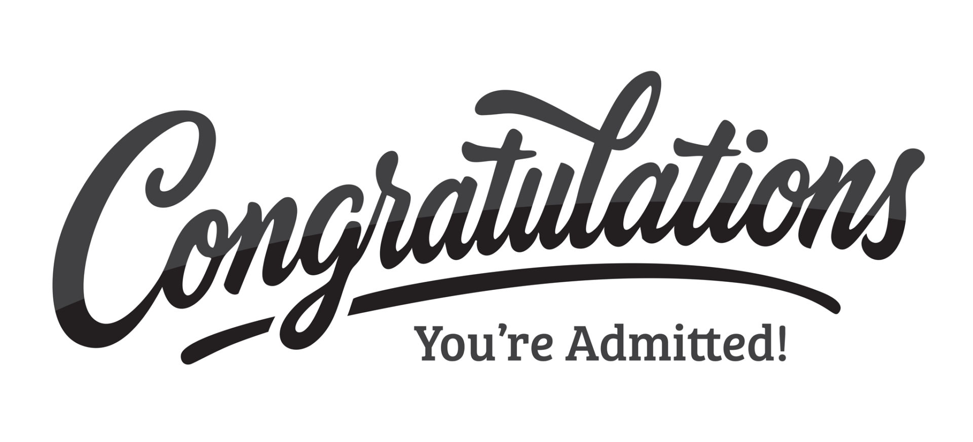 Congratulations You're Admitted!