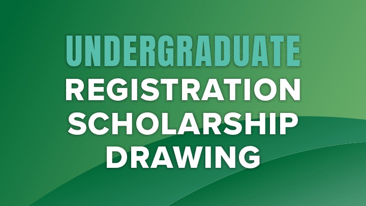 Undergraduate Registration Scholarship Drawing